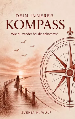 Dein innerer Kompass