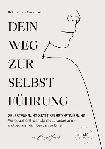 Dein Weg zur Selbstführung