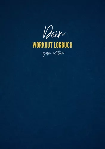 Dein Workout Logbuch