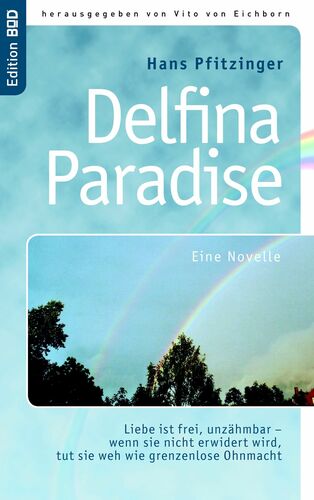 Delfina Paradise eine Novelle