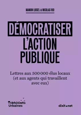Démocratiser l'action publique