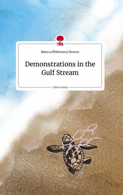 Demonstrations in the Gulf Stream. Life is a Story - story.one