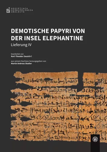 Demotische Papyri von der Insel Elephantine