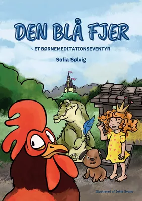 Den Blå Fjer - Et Børnemeditationseventyr