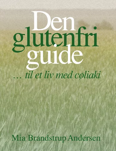 Den glutenfri guide