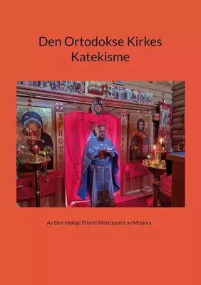 Den Ortodokse Kirkes Katekisme