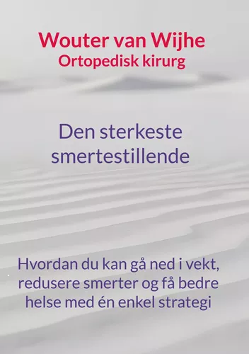 Den sterkeste smertestillende