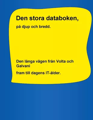 Den stora databoken, på djup och bredd.
