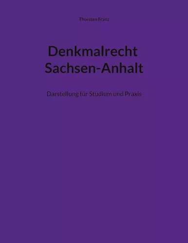 Denkmalrecht Sachsen-Anhalt