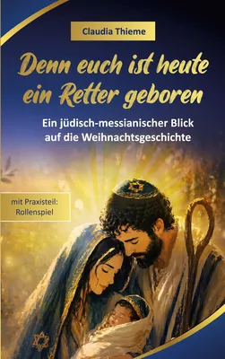 Denn euch ist heute ein Retter geboren