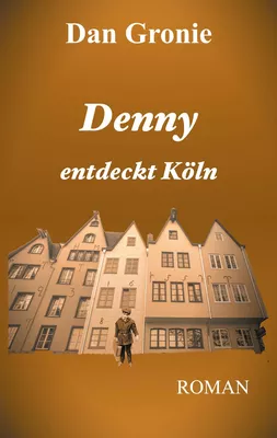 Denny entdeckt Köln