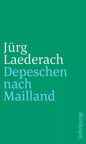 Depeschen nach Mailland
