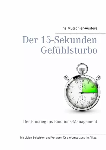 Der 15-Sekunden-Gefühlsturbo