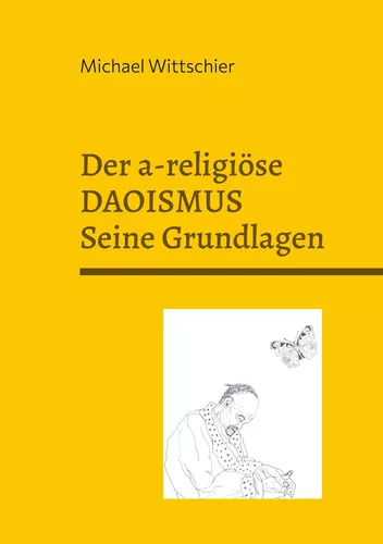 Der a-religiöse Daoismus