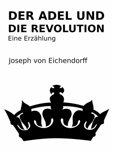 Der Adel und die Revolution