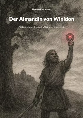 Der Almandin von Winidon