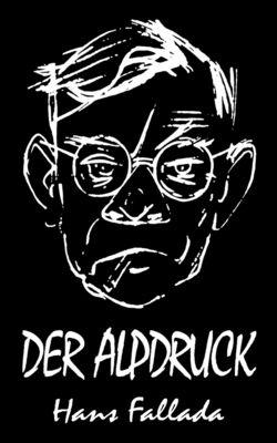 Der Alpdruck (Roman)