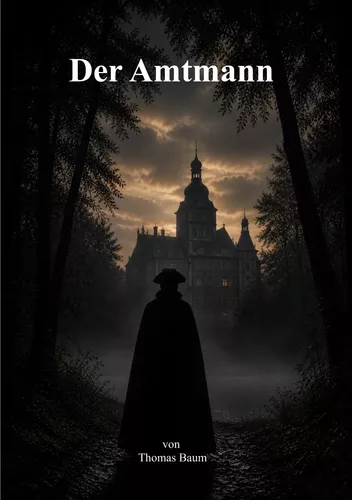 Der Amtmann