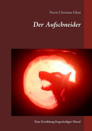 Der Aufschneider Der Aufschneider