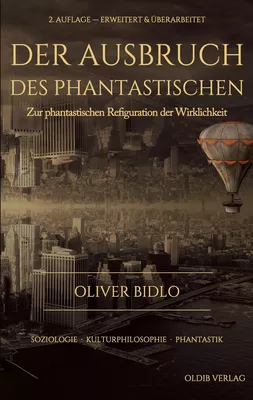 Der Ausbruch des Phantastischen
