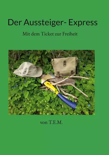 Der Aussteiger- Express