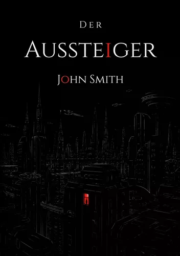 Der Aussteiger