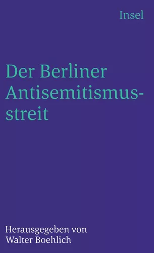 Der Berliner Antisemitismusstreit