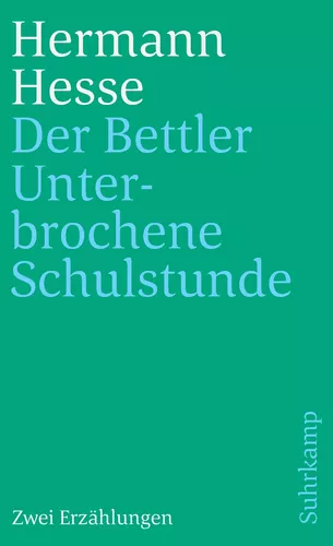 Der Bettler und Unterbrochene Schulstunde
