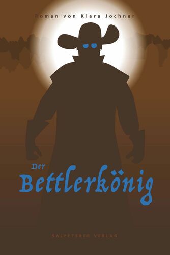 Der Bettlerkönig