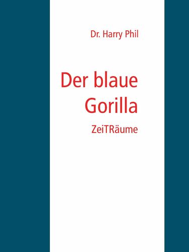 Der blaue Gorilla