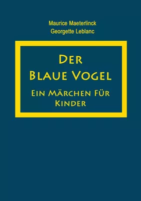 Der blaue Vogel