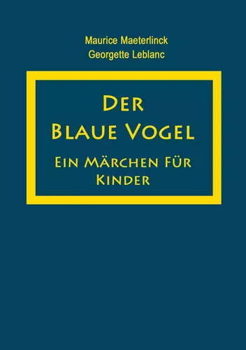 Der blaue Vogel