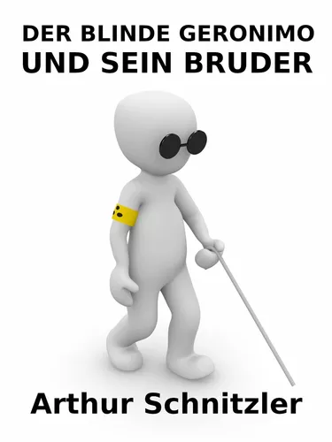 Der blinde Geronimo und sein Bruder