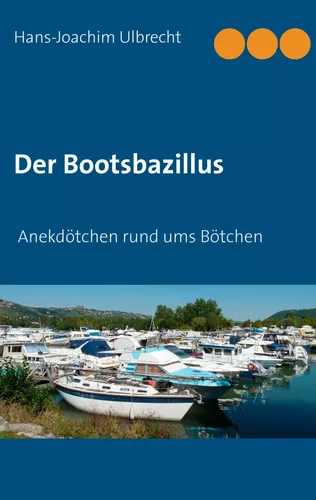 Der Bootsbazillus