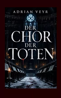 Der Chor der Toten