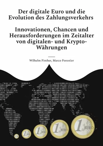 Der digitale Euro und die Evolution des Zahlungsverkehrs