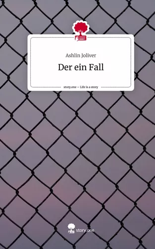 Der ein Fall. Life is a Story - story.one