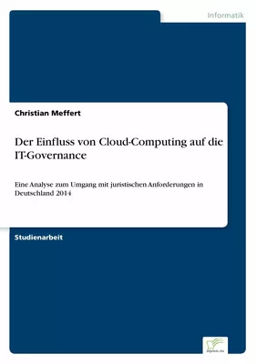 Der Einfluss von Cloud-Computing  auf die IT-Governance