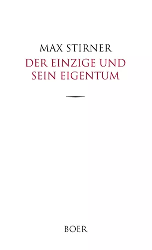 Der Einzige und sein Eigentum