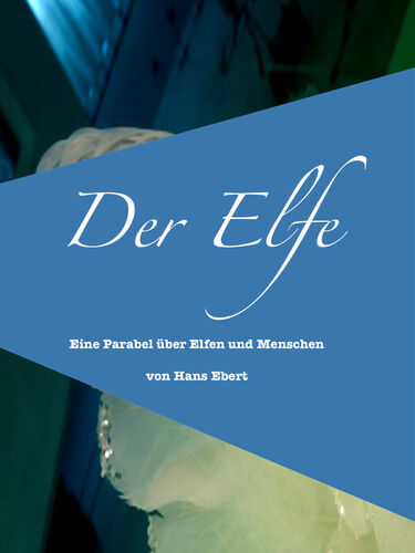 Der Elfe