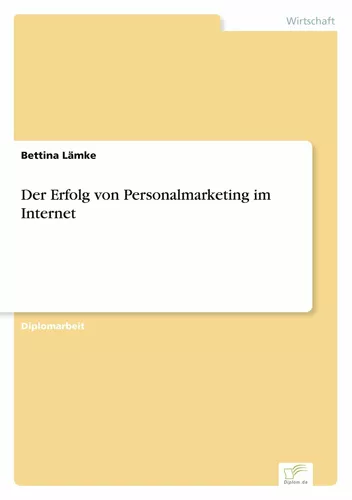 Der Erfolg von Personalmarketing im Internet