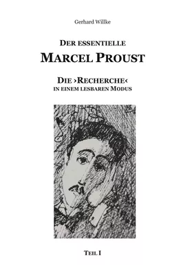 Der essentielle Marcel Proust