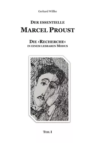 Der essentielle Marcel Proust