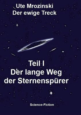 Der ewige Treck