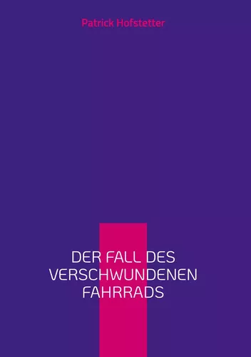 Der Fall des verschwundenen Fahrrads