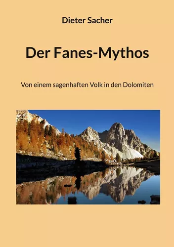 Der Fanes-Mythos