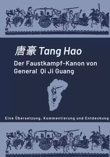 Der Faustkampf-Kanon von General Qi Ji Guang