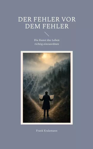Der Fehler vor dem Fehler