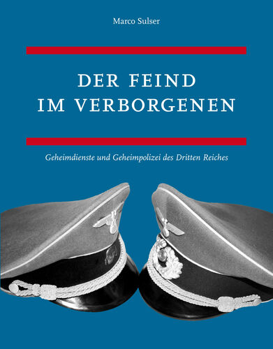 Der Feind im Verborgenen