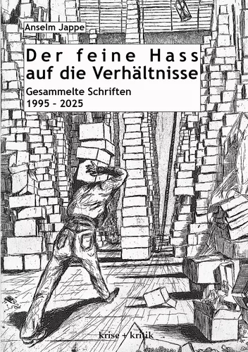 Der feine Hass auf die Verhältnisse
